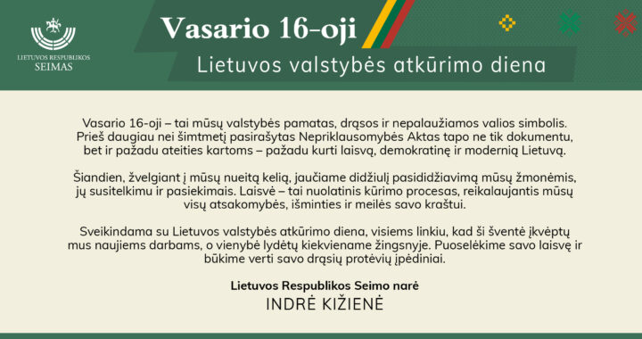 Indrės Kižienės sveikinimas Vasario 16-osios proga