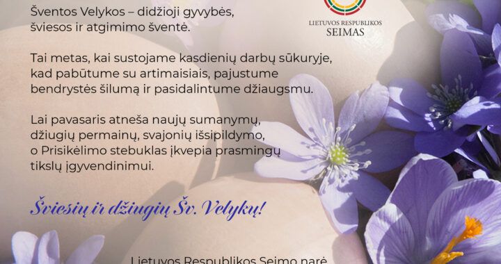 Seimo narės Indrės Kižienės sveikinimas Šv. Velykų proga